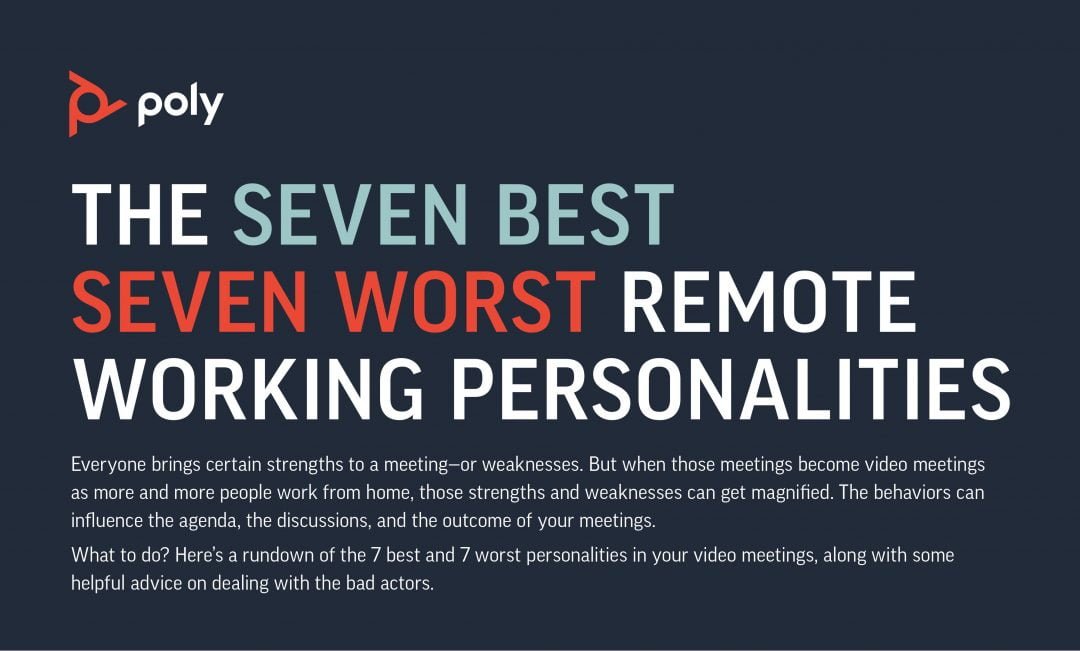 The 7 best and 7 worst remote working personalities | DigiconAsia