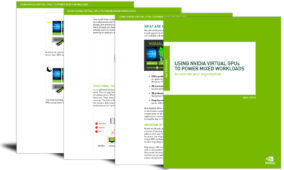Using NVIDIA Virtual GPUs to power mixed workloads