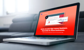 Businesses Choose Adobe Acrobat Sign