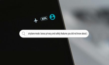 Airplane mode: bonus privacy and safety features you did not know about